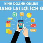 Tổng quan tình hình kinh doanh online hiện nay